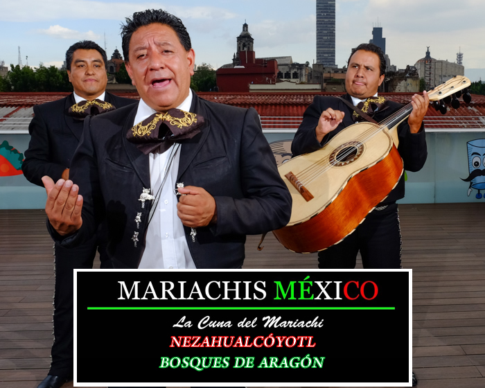 Mariachis en Bosques de Aragón 